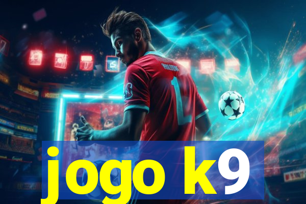 jogo k9